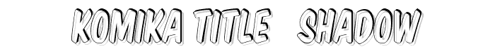 Komika Title - Shadow font